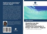 Modellierung des Wasserbedarfs städtischer Haushalte in Enugu und Owerri, Nigeria