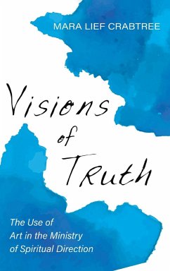 Visions of Truth - Crabtree, Mara Lief