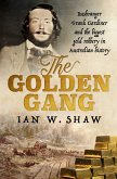 The Golden Gang (eBook, ePUB)