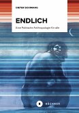 Endlich (eBook, ePUB)