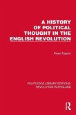 A History of Political Thought in the English Revolution