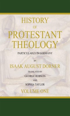 History of Protestant Theology, Volume 1