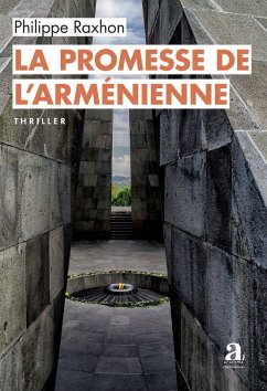 La promesse de l¿Arménienne - Raxhon, Philippe