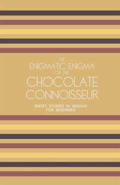The Enigmatic Enigma of the Chocolate Connoisseur - Books, Artici Bilingual