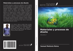 Materiales y procesos de diseño - Maina, Samuel Mwituria