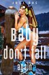 Baby Don't Fall Again - Bild 1