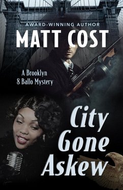 Cover City Gone Askew (A Brooklyn 8 Ballo Mystery, #2) (eBook, ePUB)