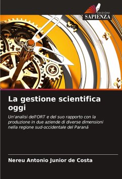 La gestione scientifica oggi - de Costa, Nereu Antonio Junior