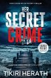 Her Secret Crime - LARGE PRINT EDITION - Bild 1