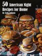 50 American Night Recipes for Home - Bild 1