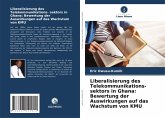 Liberalisierung des Telekommunikations- sektors in Ghana: Bewertung der Auswirkungen auf das Wachstum von KMU