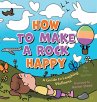 How to Make a Rock Happy - Bild 1