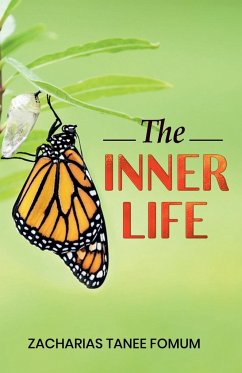 The Inner Life - Fomum, Zacharias Tanee