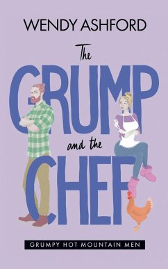 The Grump and the Chef - Ashford, Wendy