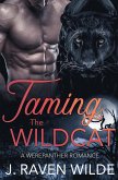 Taming the Wildcat Taming the Wildcat