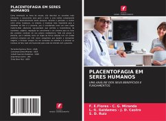 PLACENTOFAGIA EM SERES HUMANOS - C. G. Miranda, F. E.Flores -;J. D. Castro, L. G. Galdames -;D. Ruiz, S.