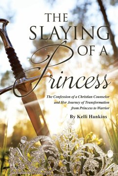 The Slaying of a Princess - Hankins, Kelli