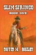 Slim Siringo - Bild 1