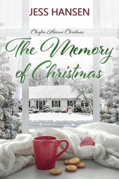 The Memory of Christmas (Clayton Avenue Christmas, #2) (eBook, ePUB) - Hansen, Jess