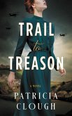 Trail to Treason (eBook, ePUB)