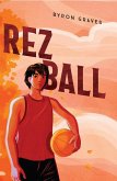 Rez Ball Rez Ball