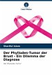 Der Phyllodes-Tumor der Brust - Ein... - Bild 1