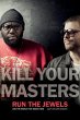 Kill Your Masters - Bild 1