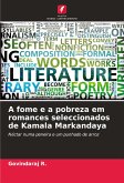 A fome e a pobreza em romances seleccionados de Kamala Markandaya