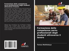 Formazione delle competenze socio-professionali degli studenti attraverso il lavoro - Metlitskaya, Teresa