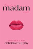 Madam (eBook, ePUB) Madam (eBook, ePUB)