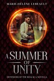 A Summer of Unity (Defenders of the Realm, #5.5) (eBook, ePUB)