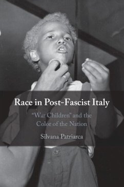 Race in Post-Fascist Italy - Patriarca, Silvana (Fordham University, New York)