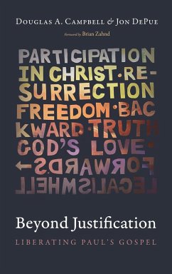 Beyond Justification - Campbell, Douglas A.; Depue, Jon