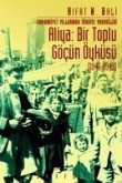 Aliya - Bir Toplu Göcün Öyküsü 1946-1949