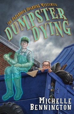 Dumpster Dying - Bennington, Michelle