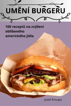 UM¿NÍ BURGERU - Josef Kroupa