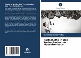 Fortschritte in den Technologien des Maschinenbaus