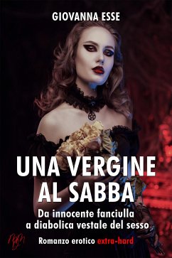 Una vergine al Sabba (eBook, ePUB) - Esse, Giovanna