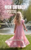 Mon enfance en Poitou (eBook, ePUB)