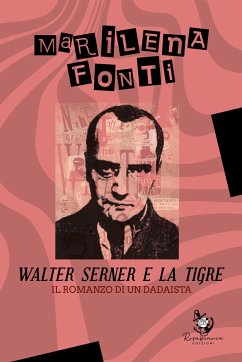 Cover Walter Serner e la Tigre (eBook, ePUB)