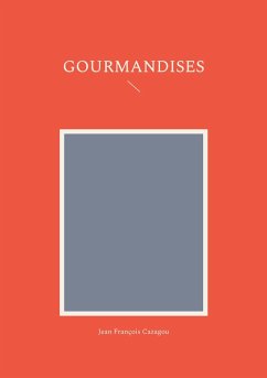 Cover Gourmandises (eBook, ePUB)
