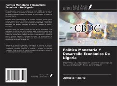 Política Monetaria Y Desarrollo Económico De Nigeria - Tiamiyu, Adebayo