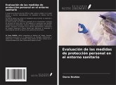 Evaluación de las medidas de protección personal en el entorno sanitario