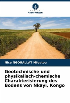 Geotechnische und physikalisch-chemische Charakterisierung des Bodens von Nkayi, Kongo - Ngouallat Mfoutou, Nice
