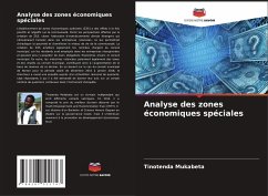 Analyse des zones économiques spéciales - Mukabeta, Tinotenda