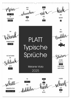 PLATT Typische Sprüche (Wandkalender 2025 DIN A2 hoch), CALVENDO Monatskalender - Calvendo;Viola, Melanie
