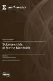 Submanifolds in Metric Manifolds