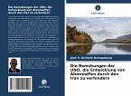 Die Bemühungen der UNO, die Entwicklung von Atomwaffen durch den Iran zu verhindern