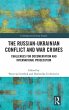 The Russian-Ukrainian Conflict and War... - Bild 1