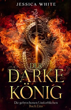 Der Darke König (eBook, ePUB) - White, Jessica